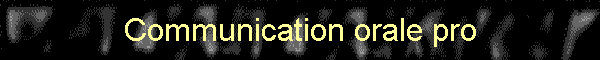 Communication orale pro