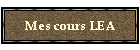 Mes cours LEA